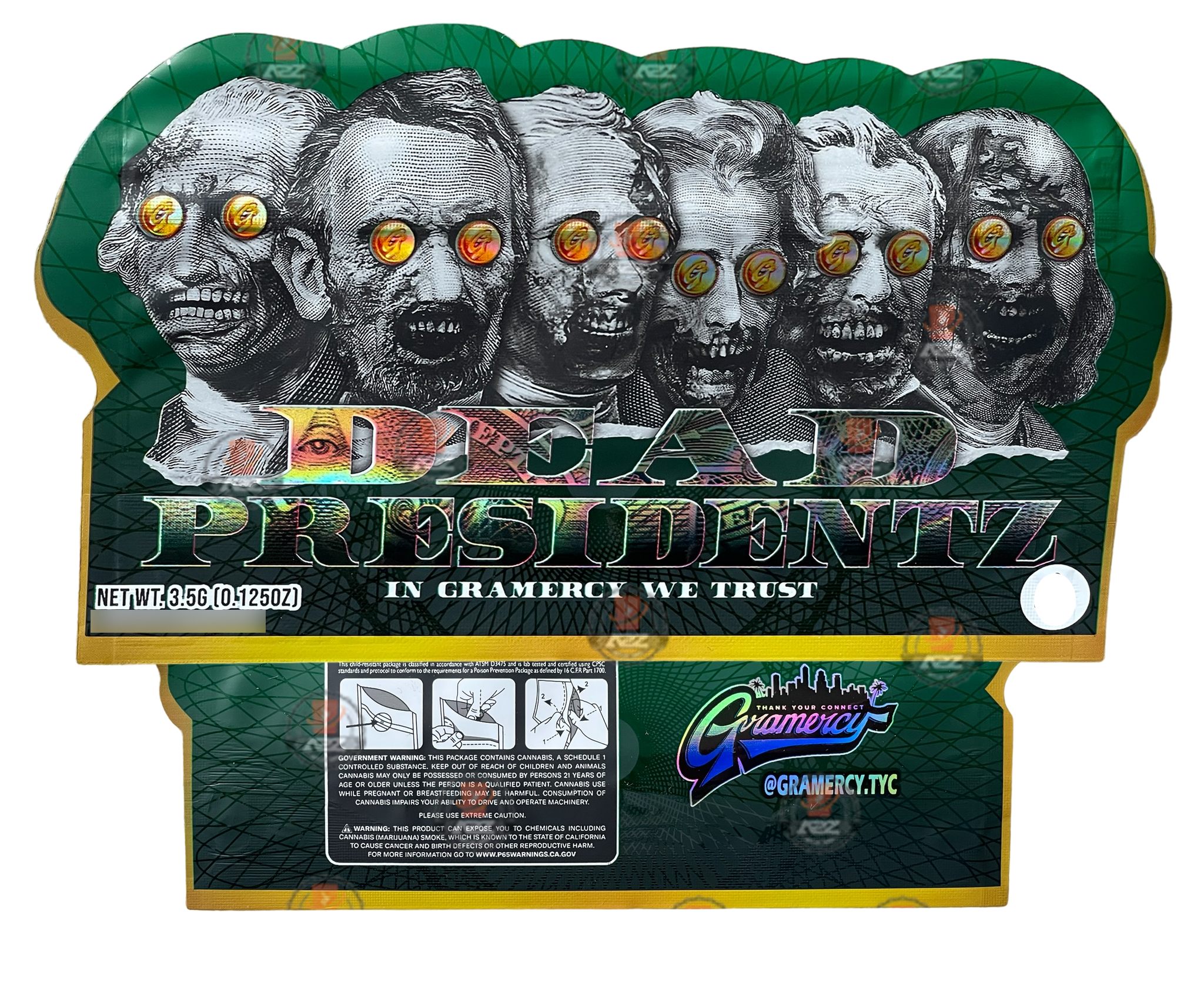 Dead Presidents 3.5g Mylar Bag Cut Out-Holographic Presidentz