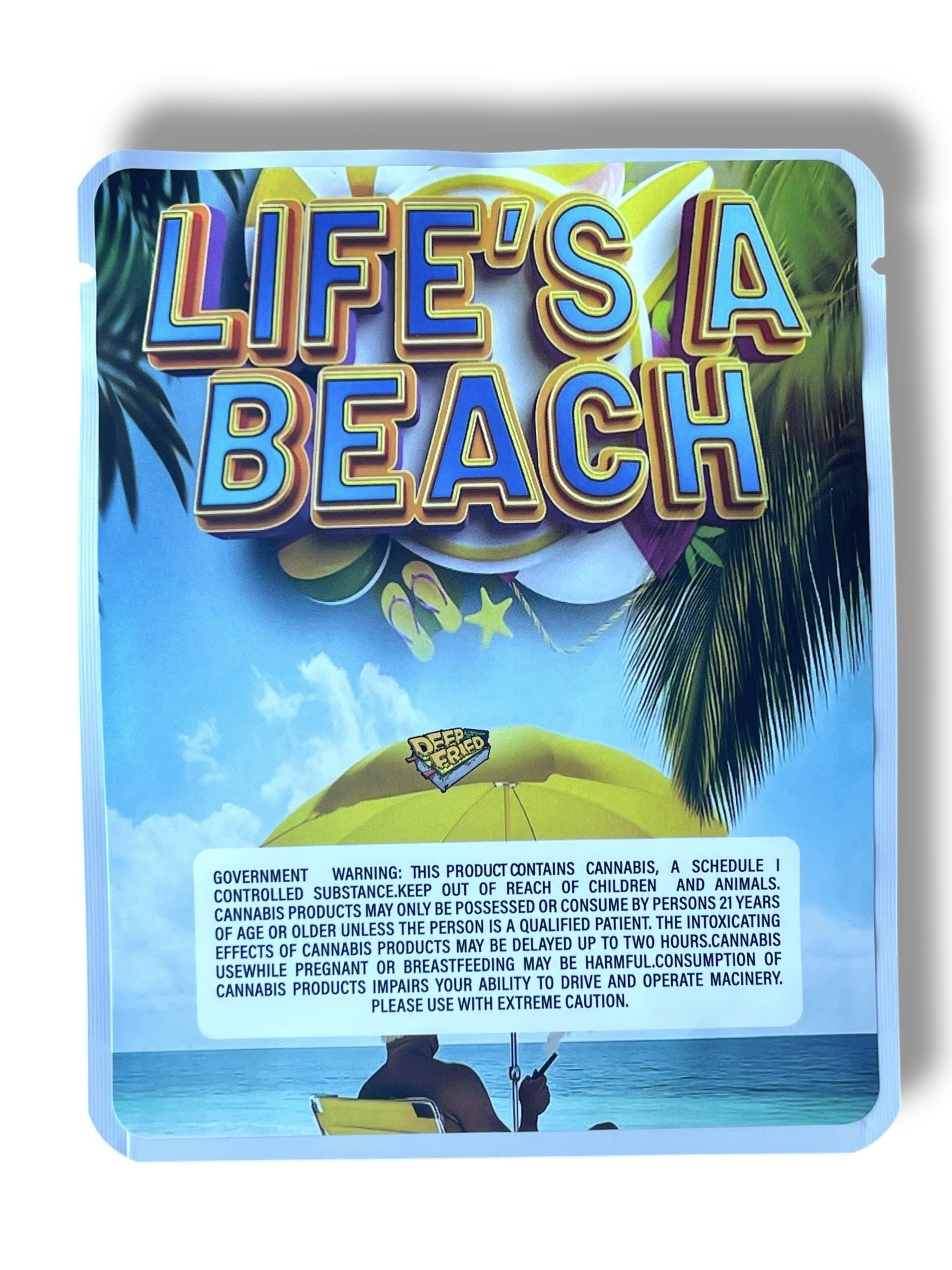 Deep Fried Lifes a Beach 3.5G Sticker Mylar Bags
